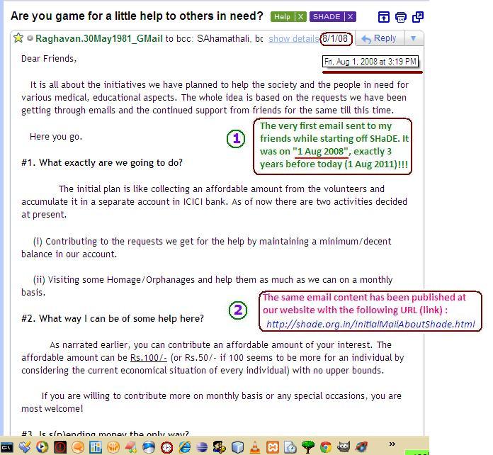 Very first email on 1 Aug 2008 while starting off SHaDE!